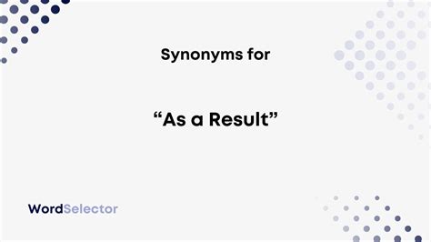 as a result 接続詞.